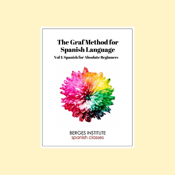 The Graf Method for Spanish Language, Vol. 1
